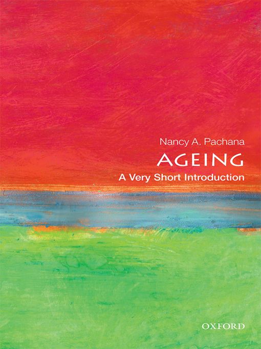 Title details for Ageing by Nancy A. Pachana - Available